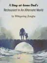 A Stay at Home Dads Restaurant in an Alternate World Cover
