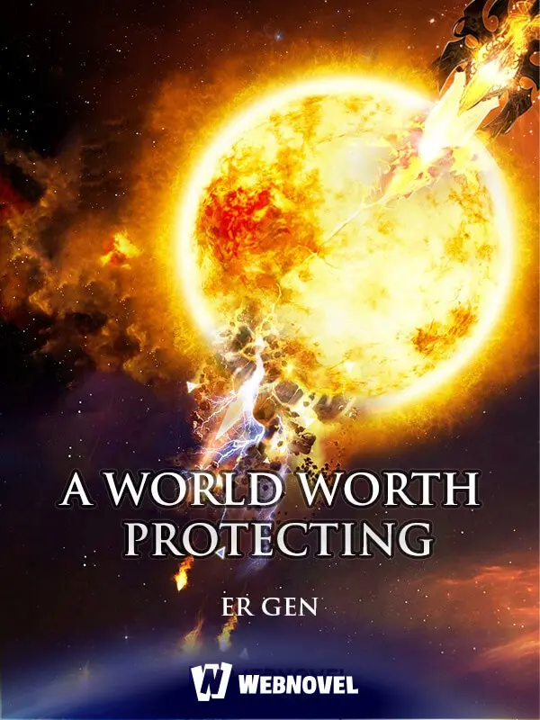 Novel cover for A World Worth Protecting