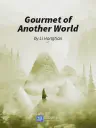 Gourmet of Another World Cover