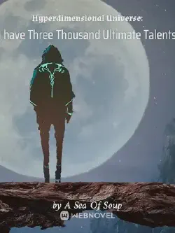 Novel cover for Hyperdimensional Universe I Have Three Thousand Ultimate Talents