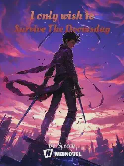 Novel cover for I Only Wish to Survive the Doomsday