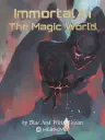 Immortal in the Magic World Cover