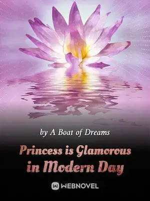Novel cover for Princess Is Glamorous in Modern Day