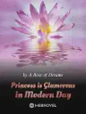 Princess Is Glamorous in Modern Day Cover