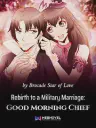 Rebirth to a Military Marriage Good Morning Chief Cover